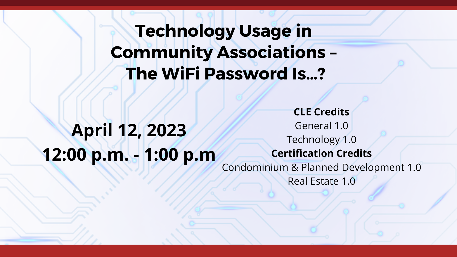 Technology Usage in Community Associations – The WiFI Password Is…?