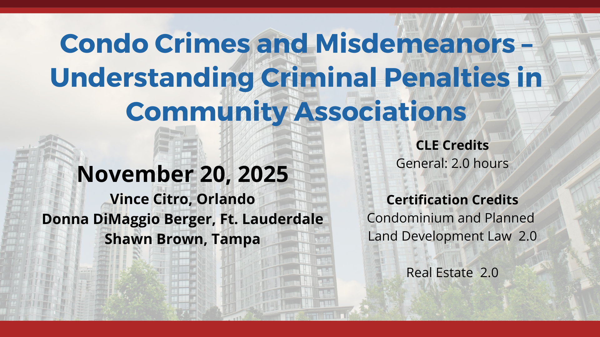 Condo Crimes and Misdemeanors – Understanding Criminal Penalties in Community Associations