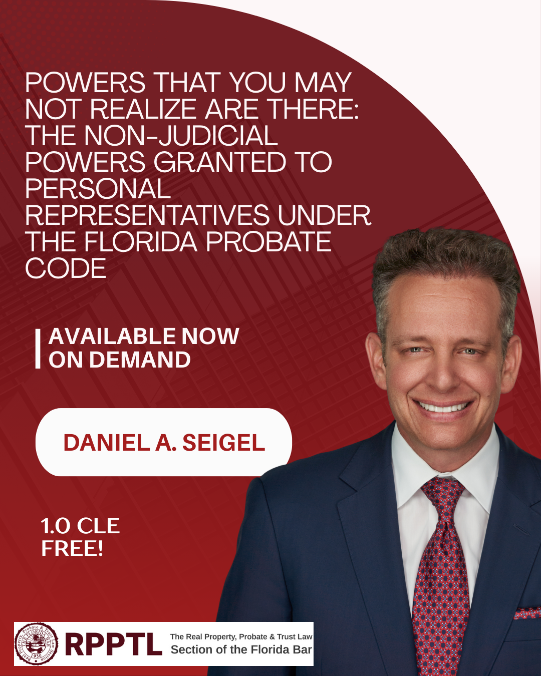 Powers That You May Not Realize Are There:   ?The Non-Judicial Powers Granted to Personal Representatives Under the Florida Probate Code